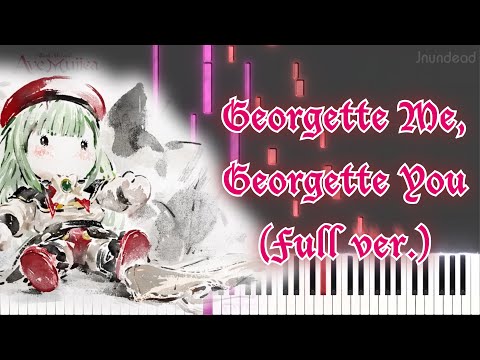 BanG Dream Ave Mujica ED Georgette Me Georgette You Ave Mujica フル ピアノアレンジ