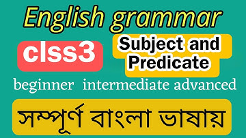 Mastering Subjects and Predicates: The Foundation of Grammar