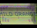 Mild orange  stranger official audio