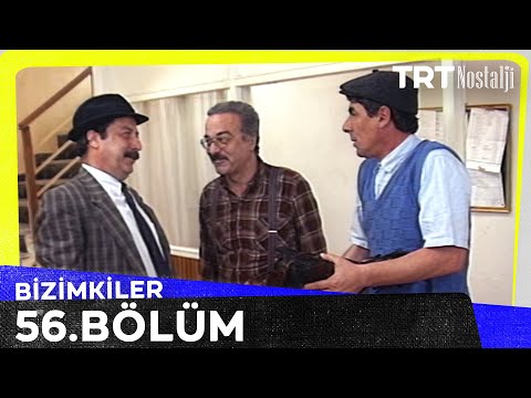 Bizimkiler 56. Bölüm @NostaljiTRT