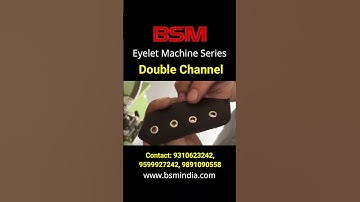 Double Channel Eyelet Machine | Double Channel Eyelet Punching Machine | Shoe Making Machine