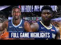 NEW ORLEANS PELICANS vs MEMPHIS GRIZZLIES - FULL GAME HIGHLIGHTS | 2019-20 NBA Season