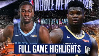 NEW ORLEANS PELICANS vs MEMPHIS GRIZZLIES - FULL GAME HIGHLIGHTS | 2019-20 NBA Season