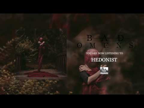 BAD OMENS - Hedonist