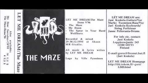 Let Me Dream - The Maze (Full Demo)