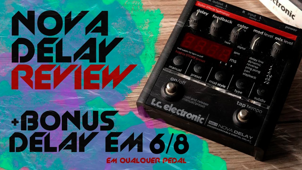 TC Electronic Nova Delay // Review // +BONUS Delay 6/8