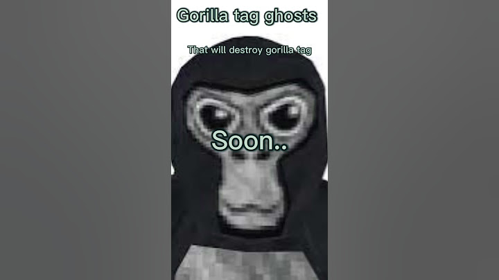 Gorilla tag ghosts (myths) that will destroy gorilla tag soon😢😱