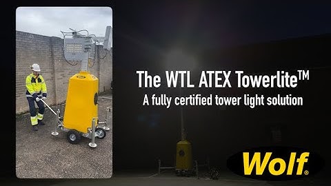 WTL ATEX Towerlite™ Demonstration