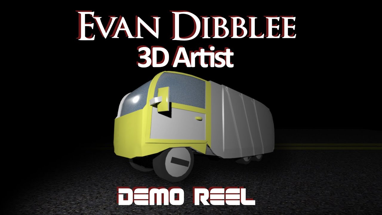 Evan Dibblee Demo Reel 2023