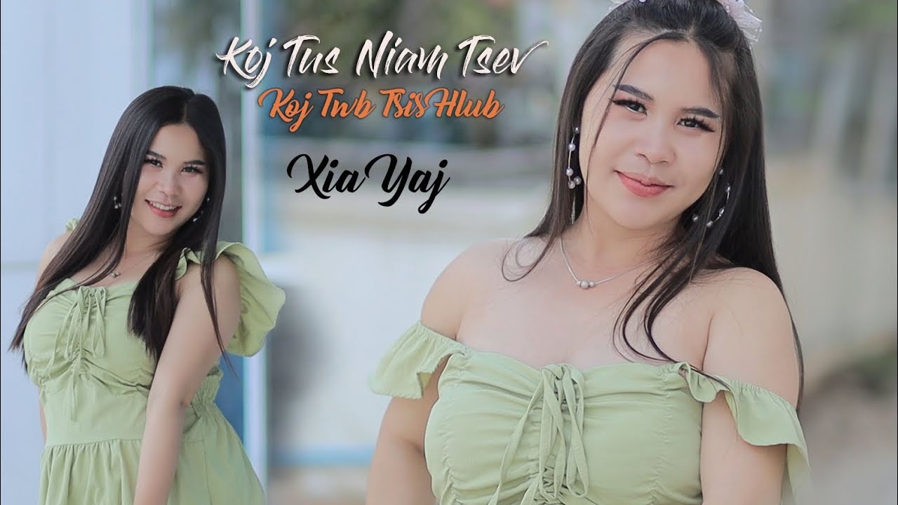 Koj tus niam tsev koj twb tsis hlub xia yaj