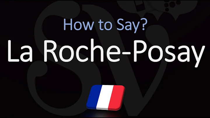 How to Pronounce La Roche Posay? (CORRECTLY) French Pronunciation