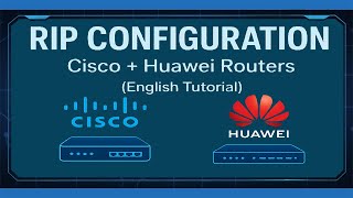 RIP Routing Explained: Cisco & Huawei Complete Configuration Guide (Step-by-Step) | English