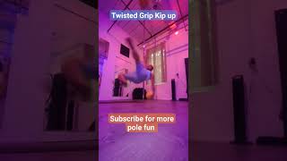 Twisted Grip Kip Up pole trick