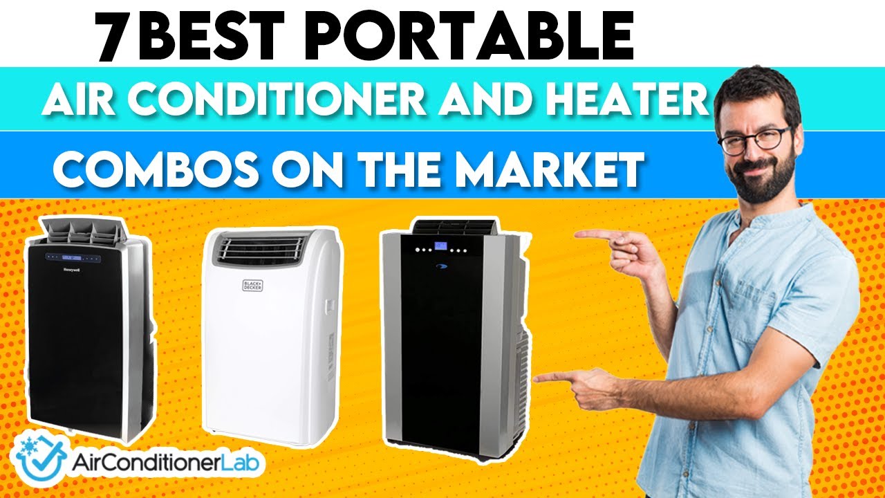 7 Best Portable Air Conditioner & Heater Combos - YouTube