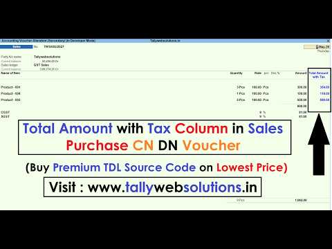 TDL Source Code of Total Amount with Tax Column in Sales Purchase CN DN Voucher (Quick Download TDL Source Code Text File after Payment Done)
