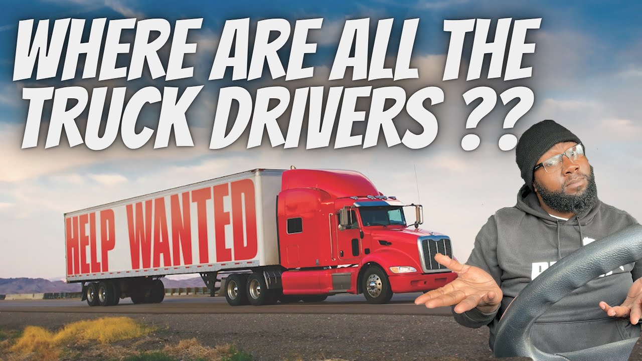 THERE IS TRUCK DRIVER SHORTAGE… here’s why - YouTube