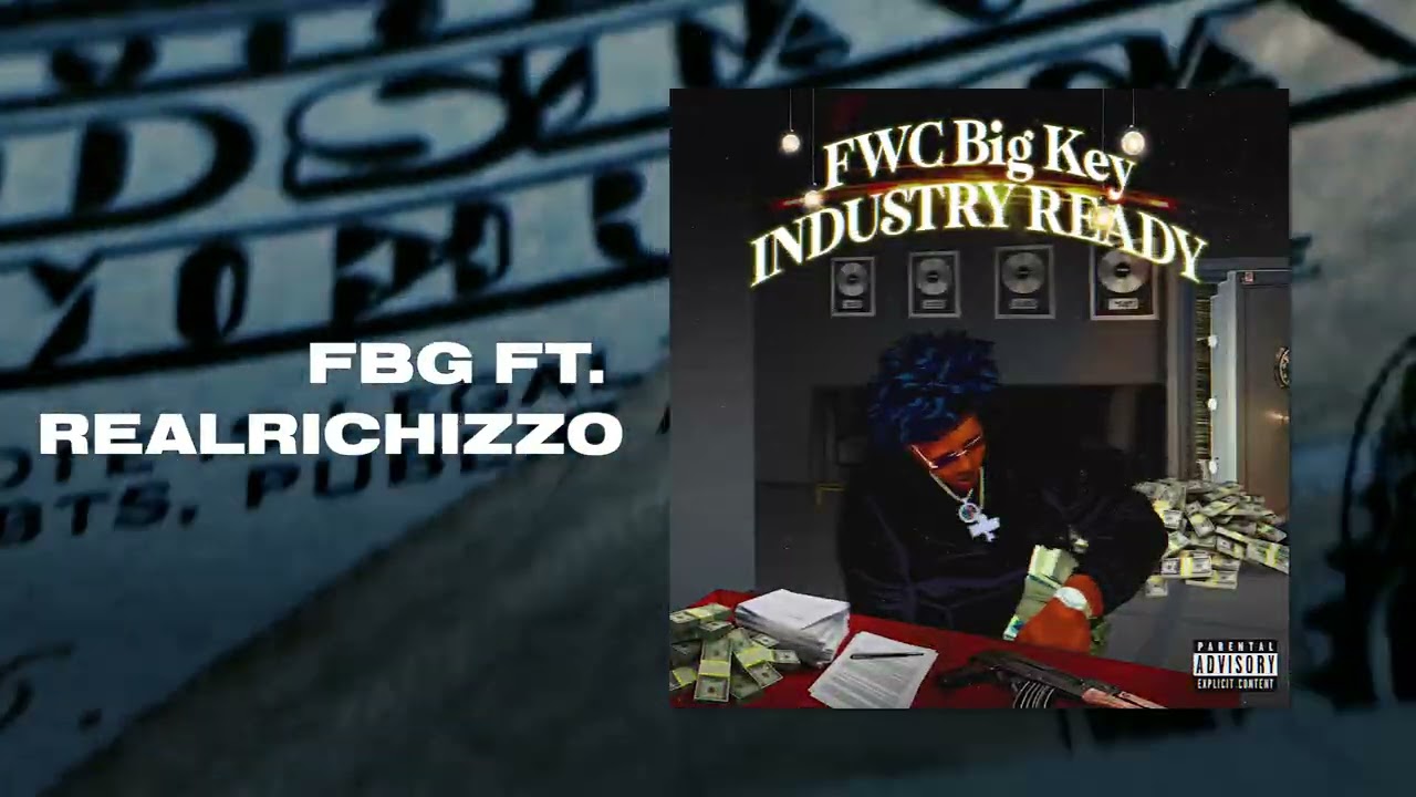 FWC Big Key - FBG (feat. RealRichIzzo) (Official Visualizer)