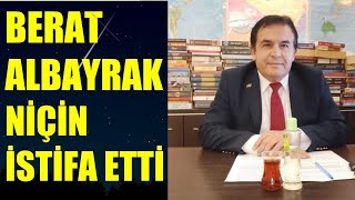 BERAT ALBAYRAK NİÇİN İSTİFA ETTİ? Abdullah Çiftçi