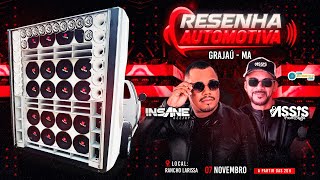 SET RESENHA AUTOMOTIVA - INSANE DJ E MC ASSIS AO VIVO