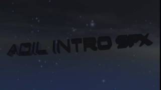 ADIL INTRO [_By_Game_Geme_]