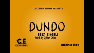 DUNDO_Beat_Singeli_Produced By. MaN cHiDo (Official Beat Singeli Dance)