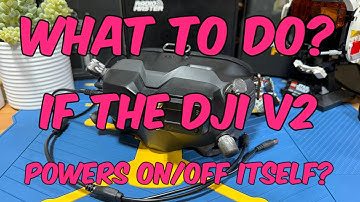How to fix DJI Goggles V2 no power or keeps powering on & off issue?  | Quick Fix