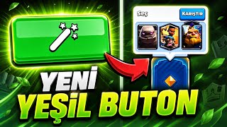 Yeni Yeşil Buton Geldi 