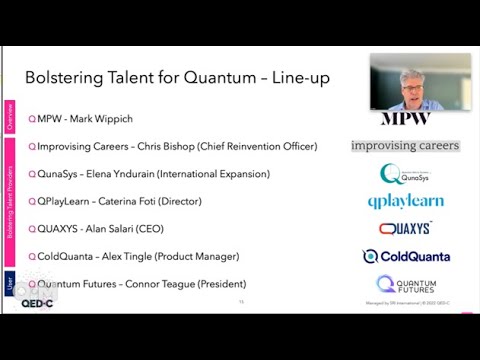 Bolstering Talent for Quantum Full Webinar - QED-C Quantum Marketplace