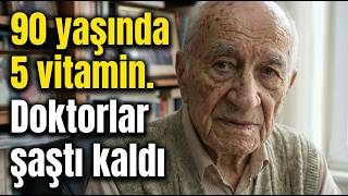 90 Yaşında 60 Yaşında Gibi Hissetmek Için. En Iyi 5 Vitamin