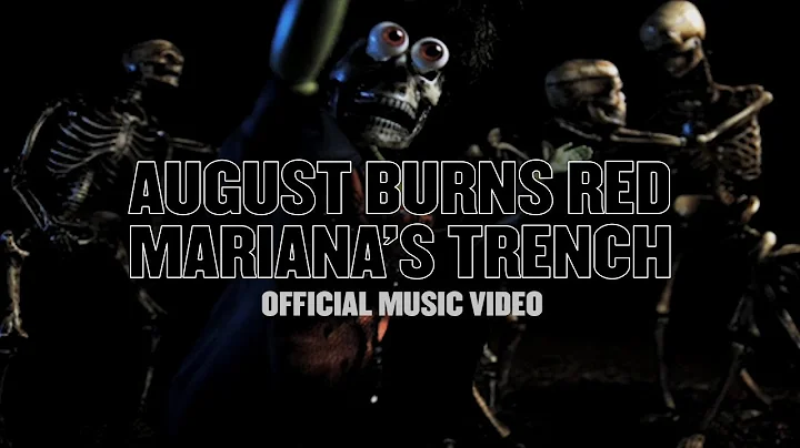 August Burns Red - Mariana's Trench (Official Musi...