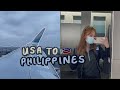 usa to philippines travel vlog + 14 days of quarantine