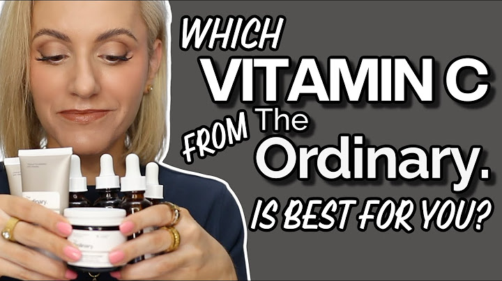 The ordinary serum vitamin c review năm 2024