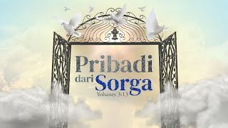 PRIBADI DARI SORGA - Pdt. Andrew M. Assa