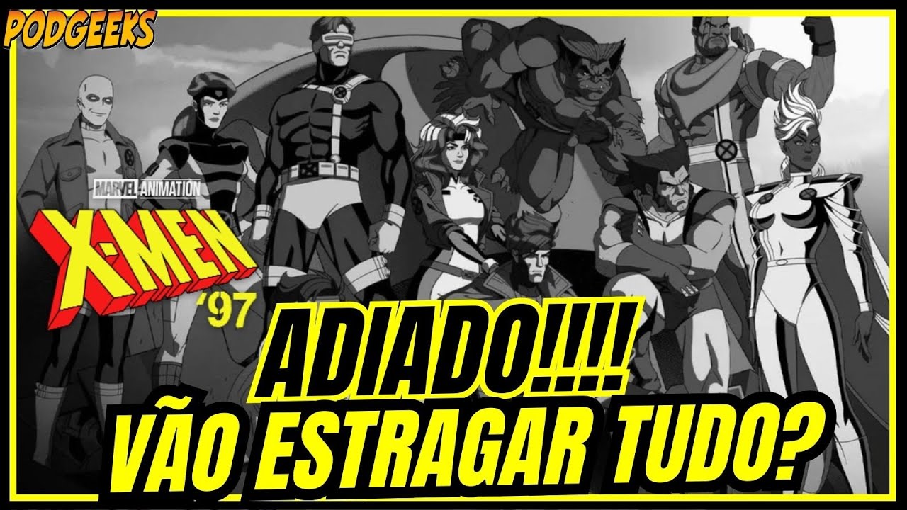 x-men-97-t2-adiado-v-o-estragar-tudo-youtube