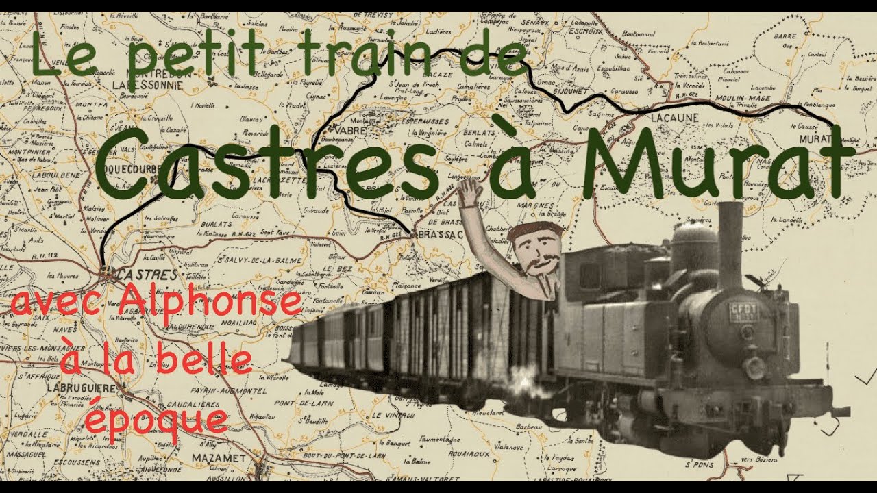 Le petit train de Castres à Murat-sur-vèbre