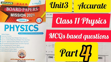 11 PHYSICS unit 3 | Application based MCQs from accurate | #pseb #accurate #application_based_mcqs