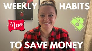 4 WEEKLY Habits to SAVE MONEY (if you’re serious about it)