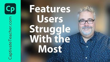 Adobe Captivate Classic Features that Users Struggle with the Most
