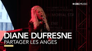 Diane Dufresne - Partager les anges | Canadian Music Hall of Fame
