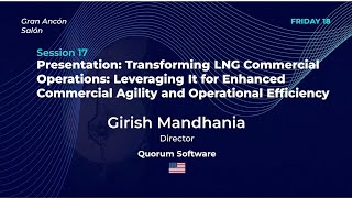 Session 17: Presentation: Quorum Software - Girish Mandhania -