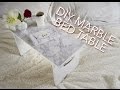 DIY MARBLE BED TABLE DIY MARBLE BED TABLE