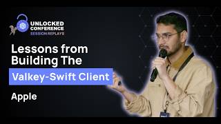Lessons from Building The Valkey-Swift Client | Unlocked Conf - Seattle