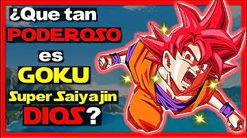 ¿Cuánto poder tiene Goku Dios?