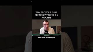 Why Frontier is up  Front Crypto Token Analysis
