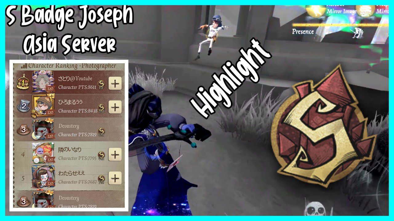 【Identity V】S Badge Joseph/Photographer Gameplay Highlight YouTube