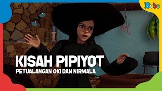 Dongeng Anak - Kisah Pipiyot - Petualangan Oki Dan Nirmala - Fairy Tales