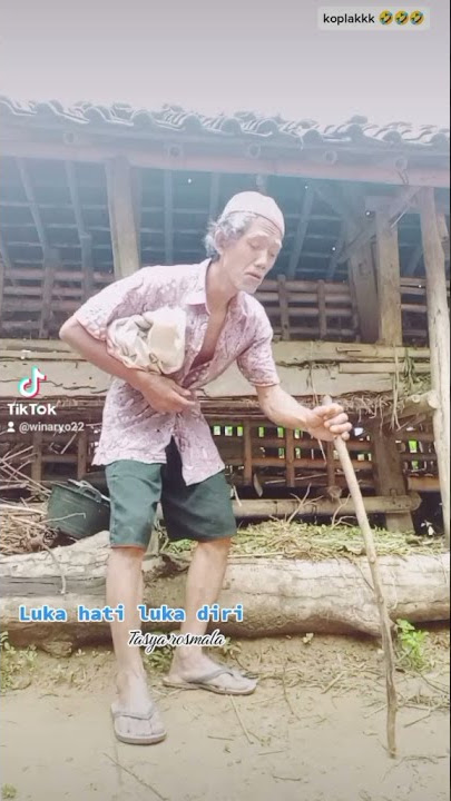 Vidio lucu Tik tok Kakek koplakkk 🤣🤣🤣 #luka hati luka diri.