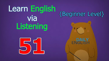 Learn English via Listening Beginner Level | Lesson 51 | Parties