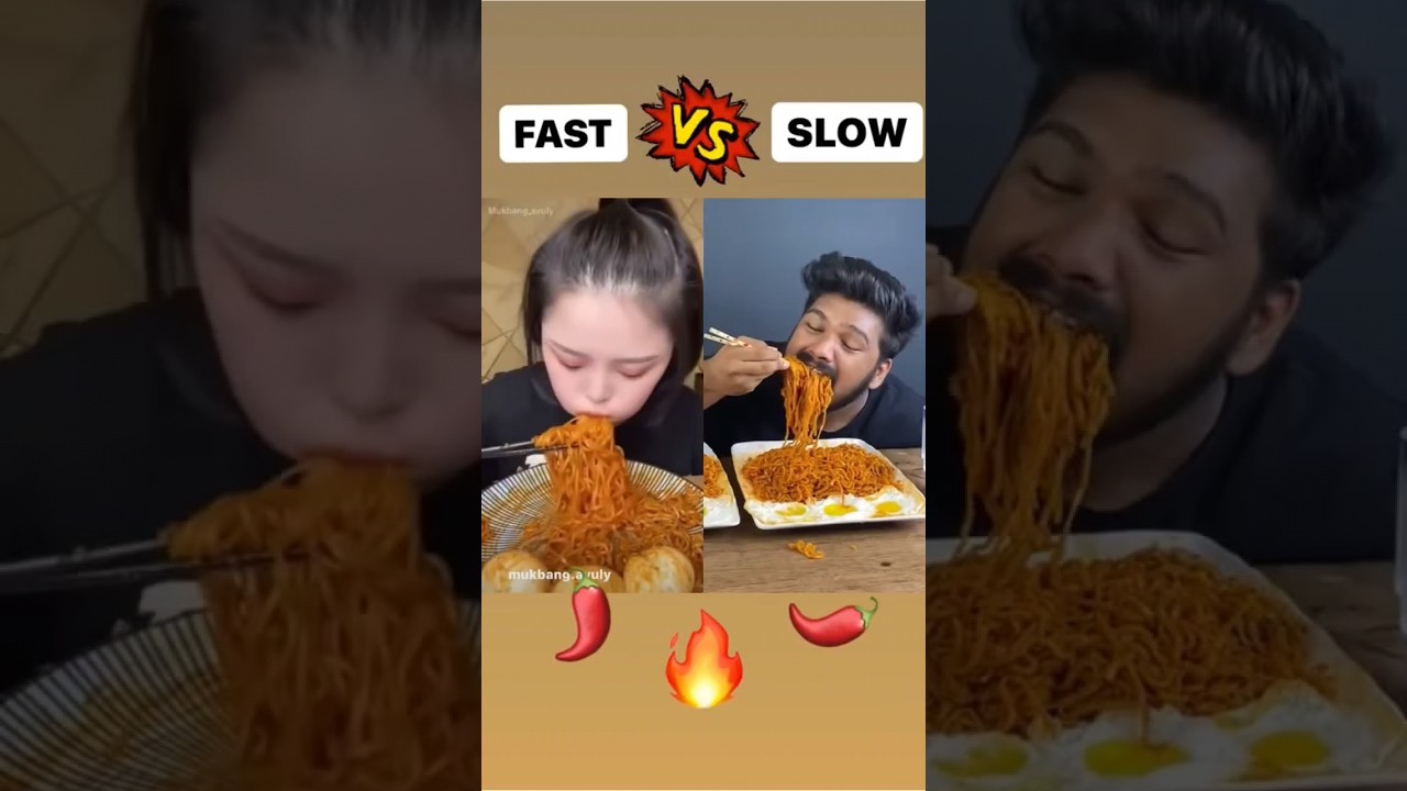 eating challenge fast Vs slow 