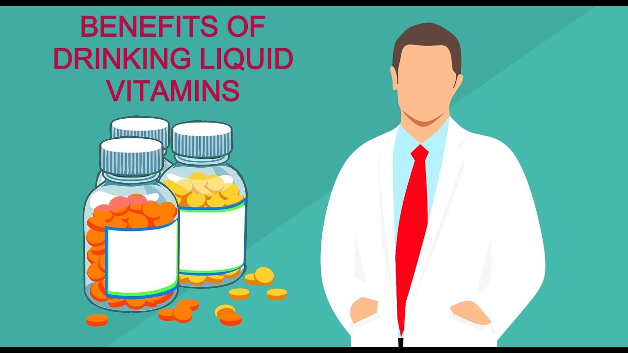 Benefits of drinking liquid vitamins. YouTube